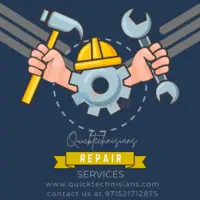 Quick technisians repair and maintenance services
