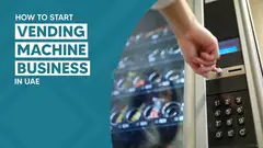 Start Vending Machine Business in Dubai, UAE - 1