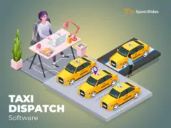 Best taxi dispatch software for your taxi business by SpotnRides - 3