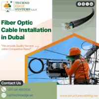 Establish Seamless Connections With Fiber Optic Cabling in Dubai, UAE