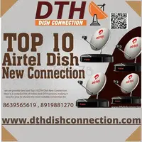Airtel DTH New Connection- A Better and Faster Installation Process