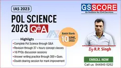 PSIR Q&A 2023, IAS Mains Test Series 2023, Political Science Question & Answer - GS SCORE - 1