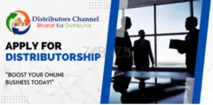 Distributorship Opportunity For Dealers in India - Distributors Channel