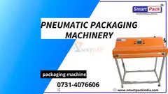 Pneumatic Sealer packaging machinery