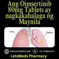 Purchase Osimertinib 80mg Tablets Price Thailand Malaysia UAE