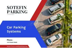 Avail Quality Parking For Your car-Get Puzzle Parking With Sotefin Parking! - 1