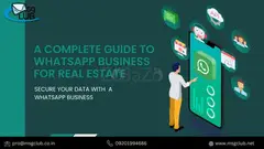 A Complete Guide to WhatsApp Business for Real Estate