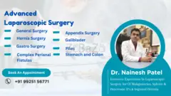 Dr. Nainesh Patel - General and Advanced Laparoscopic Surgeon - 1