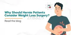 Why Should Hernia Patients Consider Weight Loss Surgery?