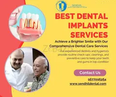 Best Dental Implants - Sendhil Dental
