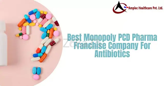 Best Monopoly Pcd Pharma Franchise Company for Antibiotics - 1
