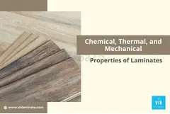 Laminates: From Chemical and Fire Resistance to Mechanical Strength