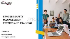 Process Safety Management, Testing and Training| Sigma-HSE