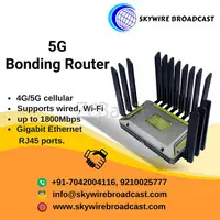 5G Bonding Router | Sky Wire Broadcast