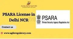 Get PSARA License in Delhi NCR by Agile Regulatory - 1