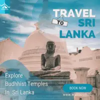 Discover the Spiritual Splendor: Buddhist Temples in Sri Lanka Await Your Exploration