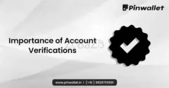 Importance of Account Verifications API