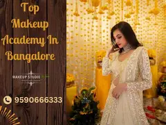 Discover Excellence at Makeup Studio, Bangalore’s Premier Makeup Academy
