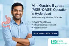 Mini Gastric Bypass (MGB-OAGB) Operation in Hyderabad | Leading Weight Loss Clinic