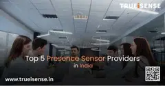 Top 5 Presence Sensor Providers in India