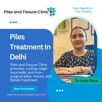Permanent Relief from Piles in Delhi – Visit Piles and Fissure Clinic