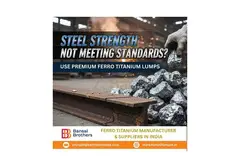 Steel Strength Not Meeting Standards? Use Premium Ferro Titanium Lumps