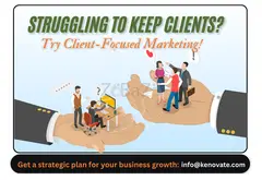 Struggling to Keep Clients? Try Client-Focused Marketing!