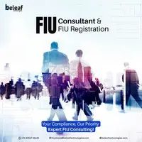 Leading FIU Consultant & FIU Registration in India - Beleaf Technologies