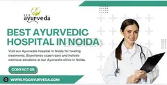 Top Ayurvedic Hospital in Noida - vccayurveda.com