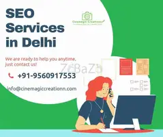 Best SEO Service in Delhi at Affordable Prices|cinemagiccreationn