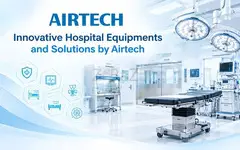 Innovative Hospital Equipments and Solutions by Airtech