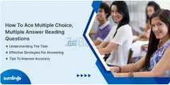 How to Ace Multiple Choice, Multiple Answer PTE Reading Questions