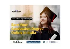 Can’t Attend Regular College? Earn Your Graduation Degree Online in India