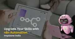 Upgrade Your Skills with n8n Automation - Inspizone India