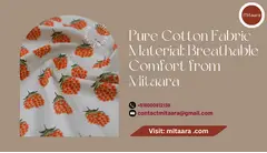Pure Cotton Fabric Material: Breathable Comfort from Mitaara