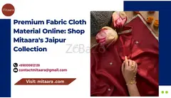 Premium Fabric Cloth Material Online: Shop Mitaara's Jaipur Collection