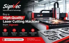 Buy a High-Quality Laser Cutting Machine from Signvec