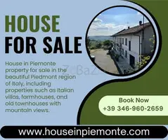 Piemonte Property for Sale