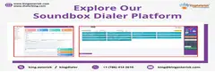 Explore Our Soundbox Dialer Platform: Enhancing Your Call Center Experience - 1