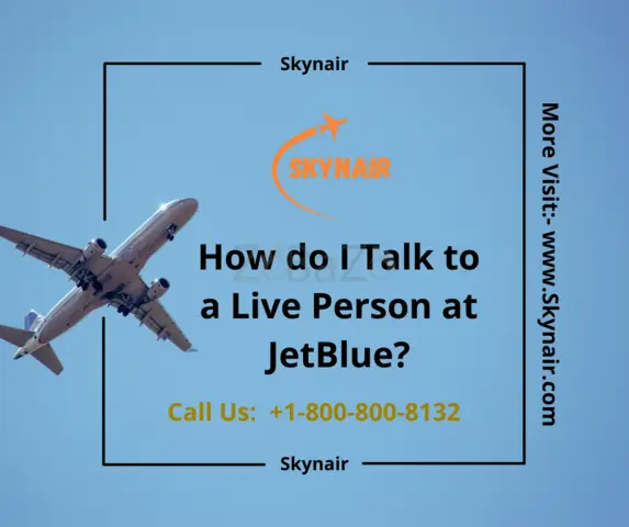 How do I talk to a live person at Jetblue? - 1