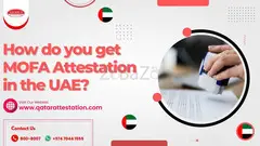 How do you get MOFA Attestation in the UAE? - 1