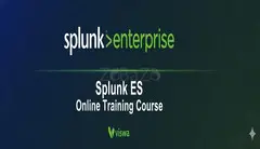 Splunk ES Online Certification Training Course