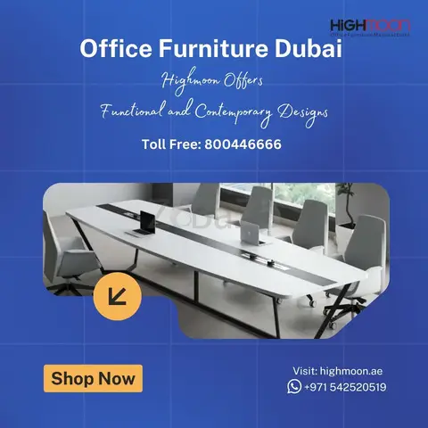 Office Furniture Dubai: Highmoon Offers Functional and Contemporary Designs - 1