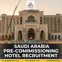 Saudi Arabia Pre-Commissioning Hotel Recruitment