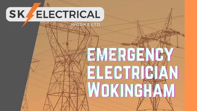 Emergency electrician Wokingham - SK Electrical Works Pvt Ltd - 1/3