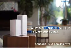 +1-800-439-6173 | Why My Linksys Velop Is Not Working | Linksys Support - 1